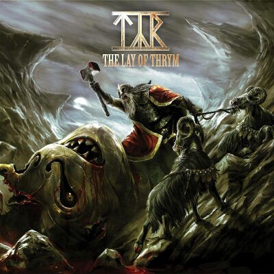 Tyr - Lay Of Thym, The