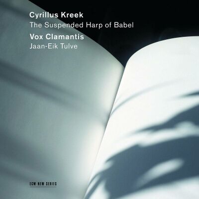 Kreek Cyrillus - Suspended Harp Of Babel, The (Vox Clamantis)
