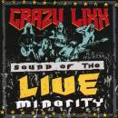Crazy Lixx - Sound Of The Live Minority