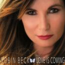 Beck Robin - Love Is Coming