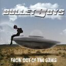 Bullet Boys - From Out Of The Skies