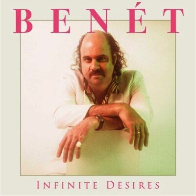 Benet Donny - Infinite Desires (Baby Pink Vinyl)
