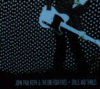 Keith John Paul - Spills And Thrills