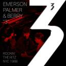 3: Emerson Palmer & Berry - Rockin The Ritz Nyc 1988