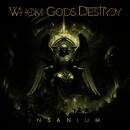 Whom Gods Destroy - Insanium (black 2LP & LP-Booklet)