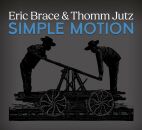 Jutz Thomm / Brace Eric - Simple Motion