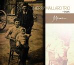 Maillard Thierry Trio - Maman