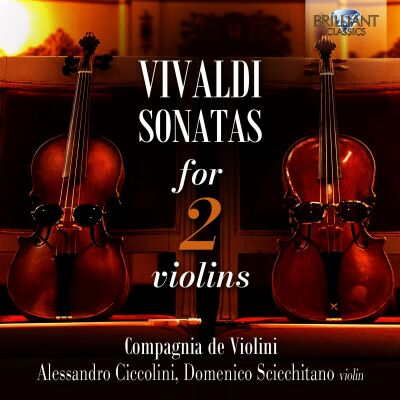 Ciccolini Alessandro / Scicchitano Domenico u.a. - Vivaldi: Sonatas For 2 Violins