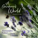 Schubert Franz - A Gardener´s World (Fisher...