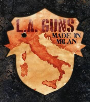 L.A. Guns - Made In Milan