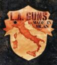 L.A. Guns - Made In Milan