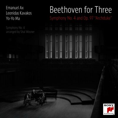 Beethoven Ludwig van - Beethoven For Three: sinf.4 & Op.97 Erzherzogtrio (Ma Yo-Yo / Kavakos Leonidas u.a.)