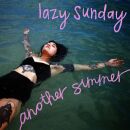 Lazy Sunday - Another Summer