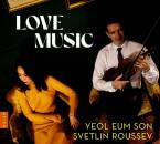 Son Yeol Eum / Roussev Svetlin - Love Music