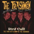 Trashmen - Bird Call =Box=