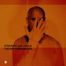Galland Stephane & the Rhythm Hunters - Stephane Galland & The Rhythm Hunters