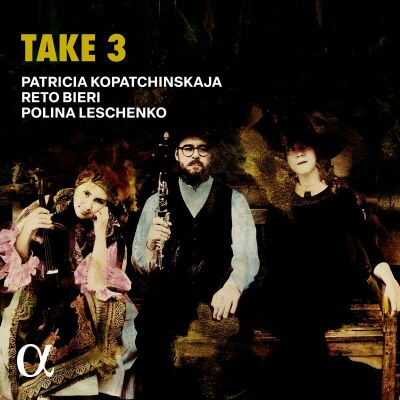Poulenc / Schoenfield / Bartók / Nichifor - Take 3 (Patricia Kopatchinskaja (Violine) - Reto Bieri (Kl)