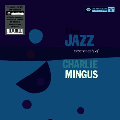 Mingus Charles - Jazz Experiments Of Charlie Mingus, The (180g)