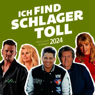Ich Find Schlager Toll: Frühjahr / Sommer 2024 (Various)