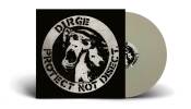 Dirge - Protect Not Disect (White Vinyl)