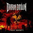 Drain Down - Toxic Society