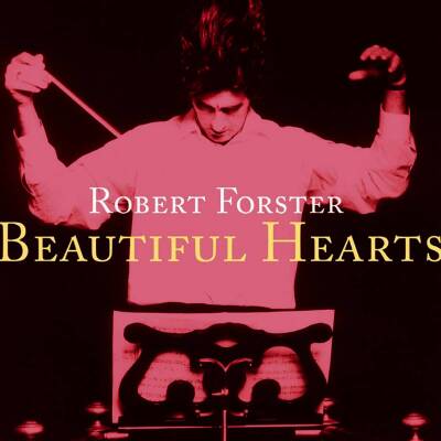 Forster Robert - BEAUTIFUL HEARTS