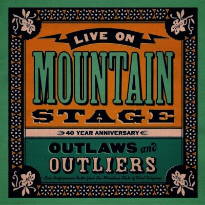Live On Mountain Stage: Outlaws & Outliers (Various)