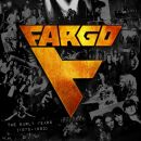 Fargo - Early Years, The (1979-1982)