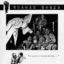 Reagan Youth - Youth Anthems For The New Order