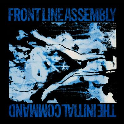 Front Line Assembly - Initial Command, The (Blue/White Haze)