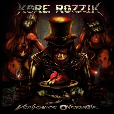 Kore Rozzik - Vengeance Overdrive
