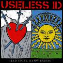 Useless Id - Bad Story, Happy Ending