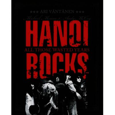 Hanoi Rocks - All Those Wasted Years (Pink)