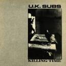 U.K. Subs - Killing Time