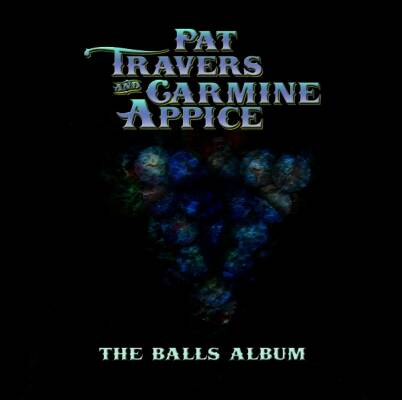 Pat Travers - Balls Album, The