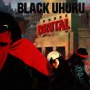Black Uhuru - Brutal (Remastered 180g Black Vinyl LP)