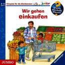 Wieso? Weshalb? Warum? - Junior: Wir Gehen Einkaufen