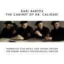 Bartos Karl - Cabinet Of Dr. Caligari, The (OST)