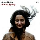 Greta Anna - Star Of Spring