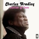 Bradley Charles - Victim Of Love / Lp + Mp3)