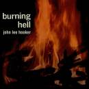 Hooker John Lee - Burning Hell (Bluesville Acoustic...