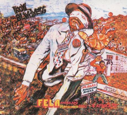 Kuti Fela Anikulapo - Ikoyi Blindness/Kalakuta Sho