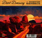 Kensrue Dustin - Desert Dreaming