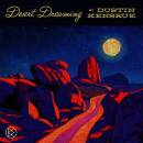 Kensrue Dustin - Desert Dreaming
