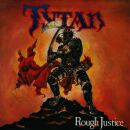 Tytan - Rough Justice (Black Vinyl)