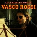 Rossi Vasco - Le Canzoni Damore