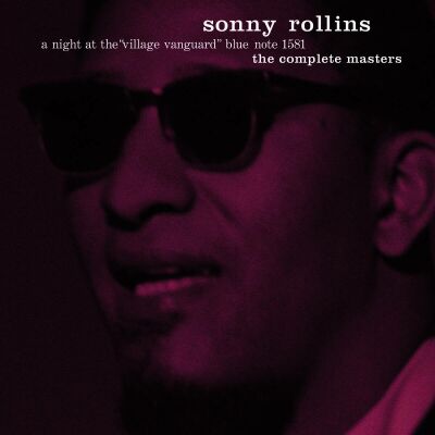 Rollins Sonny - Complete Night At The Village Vanguard (Trifold, Tip-On-Sleeve, Mono / Tone Poet)