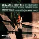 Britten Benjamin - Violin Concerto/Chamber Works (Faust...