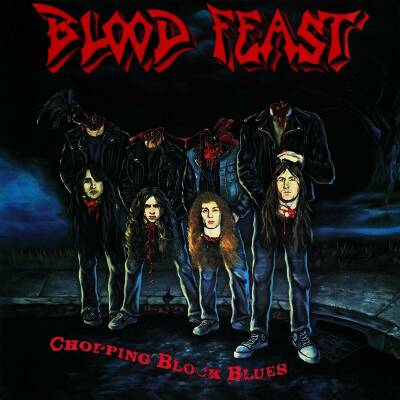 Blood Feast - Chopping Block Blues (Slipcase)