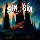 SiX BY SiX - Beyond Shadowland (Gatefold Black)